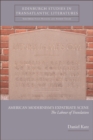 American Modernism's Expatriate Scene : The Labour of Translation - eBook
