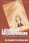 Lesbian Modernism : Censorship, Sexuality and Genre Fiction - Book