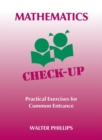 Mathematics Check-Up - Practical Exercises for Common Entrance - Book