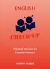 English Check-Up - Practical Exercises for Common Entrance - Book