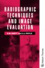 RADIOGRAPHIC TECHNIQUE & IMAGE EVAL - Book