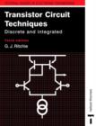 Transistor Circuit Techniques : Discrete and Integrated - Book