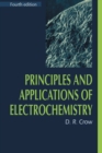 Principles and Applications of Electrochemistry - Book