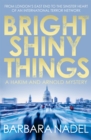 Bright Shiny Things - eBook