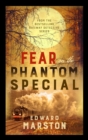 Fear on the Phantom Special : Dark deeds for the Railway Detective to investigate - Book
