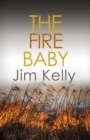 The Fire Baby - eBook