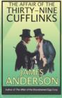 The Affair of the Thirty-nine Cufflinks - Book