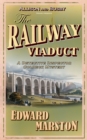 The Railway Viaduct : The bestselling Victorian mystery series - Book