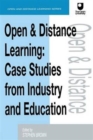 Open and Distance Learning : Case Studies from Education Industry and Commerce - Book