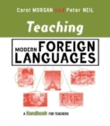 Teaching Modern Foreign Languages : A Handbook for Teachers - Book