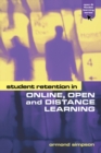 STUDENT RETENTION IN OPEN DISTANCE AND E-LEARNING - Book