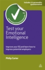 Test Your Emotional Intelligence : Improve Your EQ and Learn How to Impress Potential Employers - Book