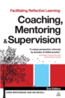 Facilitating Reflective Learning : Coaching, Mentoring and Supervision - eBook