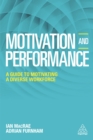 Motivation and Performance : A Guide to Motivating a Diverse Workforce - eBook