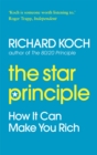 The Star Principle : How it can make you rich - Book