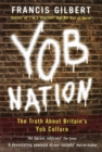 Yob Nation : The Truth About Britain's Yob Culture - Book