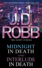 Midnight in Death/Interlude in Death - Book
