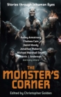The Monster's Corner : Stories Through Inhuman Eyes - Book
