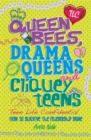 Teen Life Confidential: Queen Bees, Drama Queens & Cliquey Teens - Book