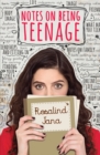 Notes on Being Teenage - eBook