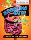 Your Growling Guts and Dynamic Digestive System - Book