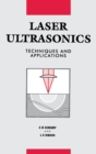 Laser Ultrasonics Techniques and Applications - Book