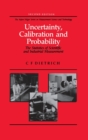 Uncertainty, Calibration and Probability : The Statistics of Scientific and Industrial Measurement - Book