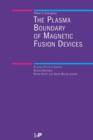 The Plasma Boundary of Magnetic Fusion Devices - Book