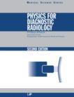 Physics for Diagnostic Radiology, Second Edition - Book