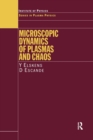 Microscopic Dynamics of Plasmas and Chaos - Book