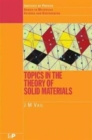 Topics in the Theory of Solid Materials - Book
