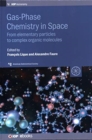 Gas-Phase Chemistry in Space - Book