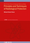 Principles and Techniques of Radiological Protection - Book