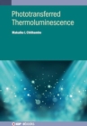 Phototransferred Thermoluminescence - Book