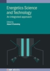 Energetics Science and Technology : An integrated approach - Book