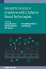 Recent Advances in Graphene and Graphene-Based Technologies - Book