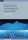 Deep Learning Technologies for Social Impact - Book
