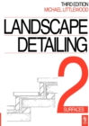 Landscape Detailing Volume 2 : Surfaces - Book