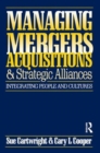 Managing Mergers Acquisitions and Strategic Alliances - Book