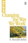 Changing the Way We Work - Book