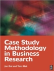 Case Study Methodology in Business Research - Book