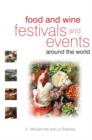 Food and Wine Festivals and Events Around the World - Book