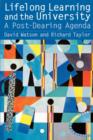 Lifelong Learning and the University : A Post-Dearing Agenda - Book