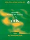 Improving Teaching and Learning in the Arts - Book