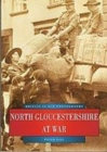 North Gloucestershire at War - Book