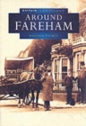 Around Fareham in Old Photographs - Book