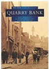 Quarry Bank in Old Photographs - Book