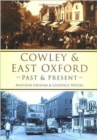 Cowley and East Oxford Past and Present - Book