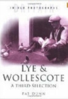 Lye and Wollescote: A Third Selection : Britain in Old Photographs - Book