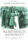 Northfield Memories - Book